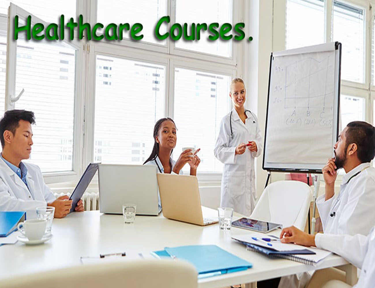 Healthcare Courses.